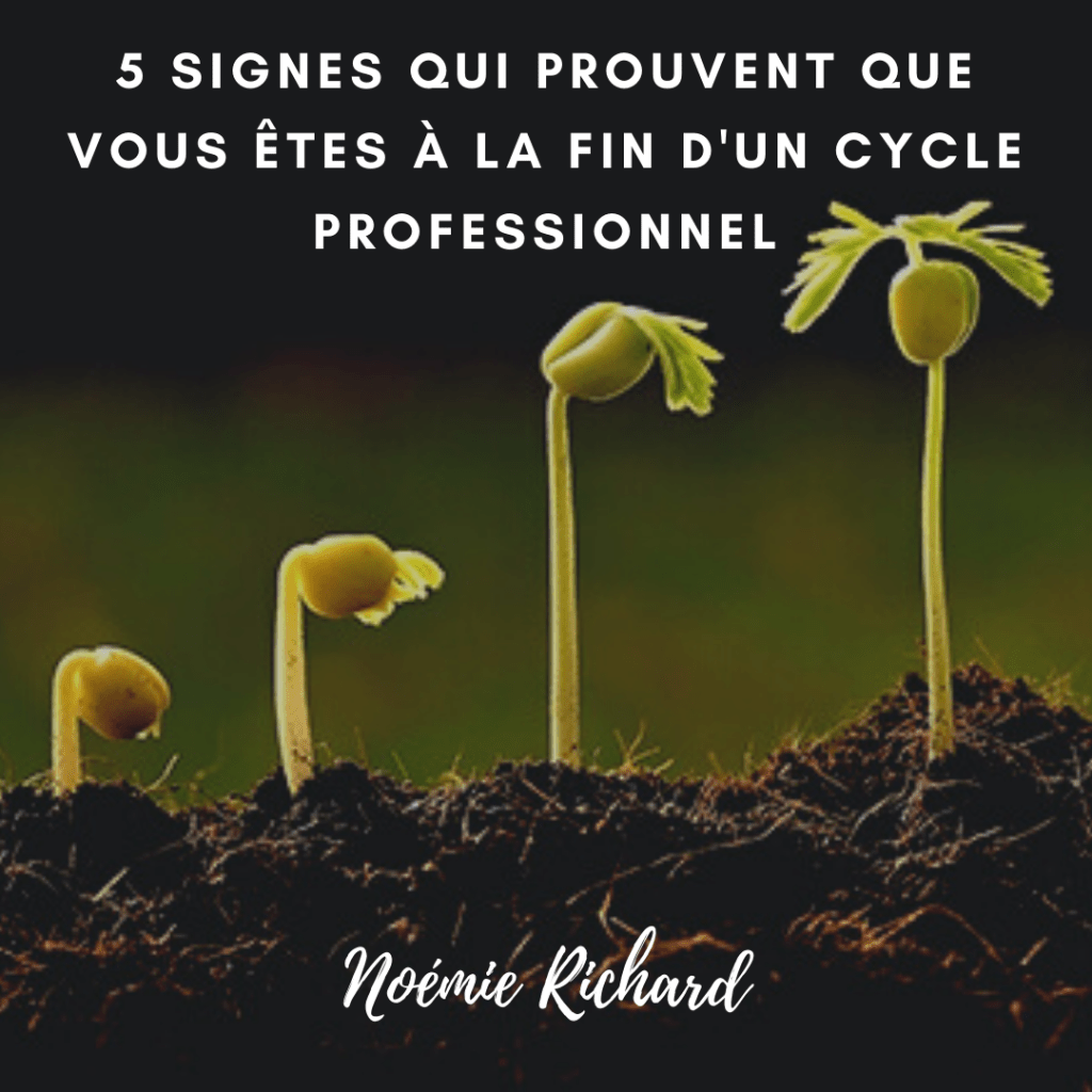 5 signes qui prouvent que vous êtes à la fin d&rsquo;un cycle&nbsp;professionnel